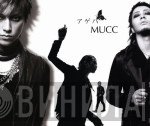 Mucc  - アゲハ