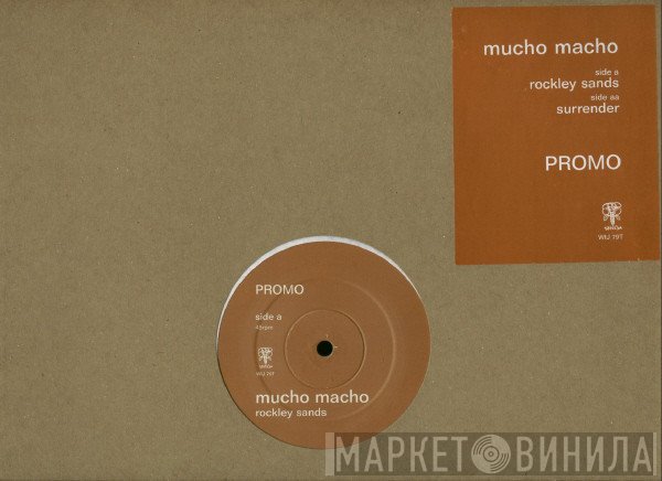 Mucho Macho - Rockley Sands / Surrender
