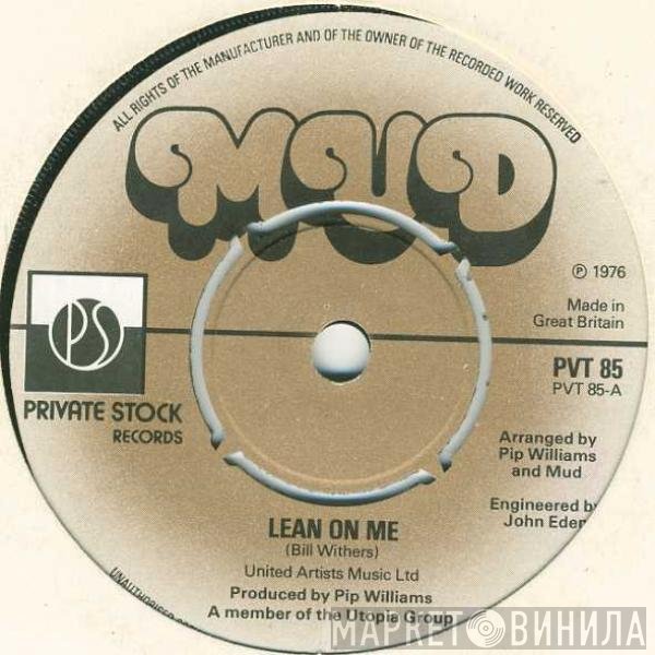 Mud - Lean On Me