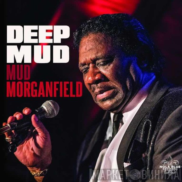 Mud Morganfield - Deep Mud