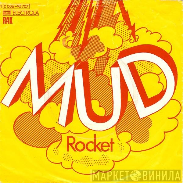Mud - Rocket