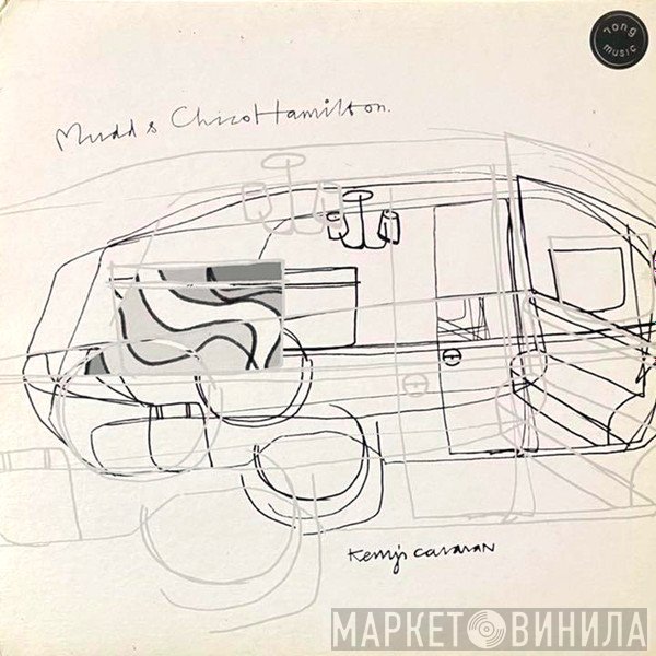 Mudd & Chico Hamilton  - Kerry's Caravan