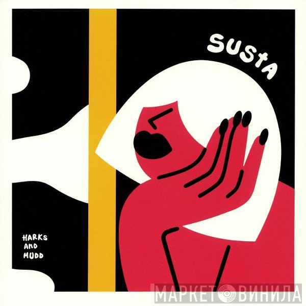 Mudd, David Harks - Susta