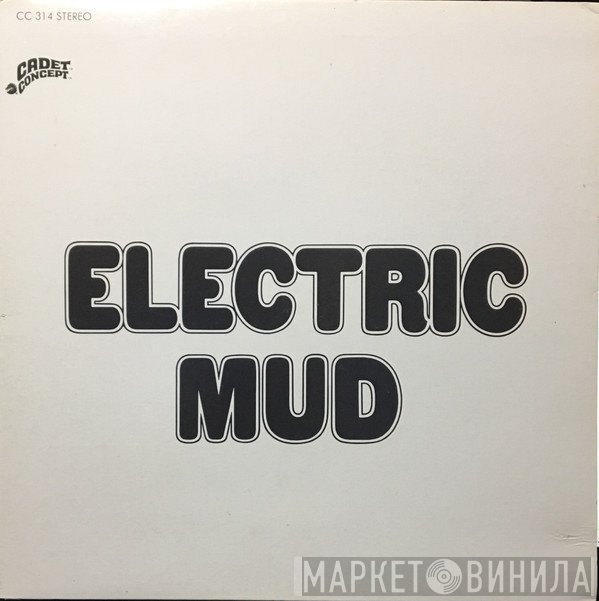 Muddy Waters  - Electric Mud