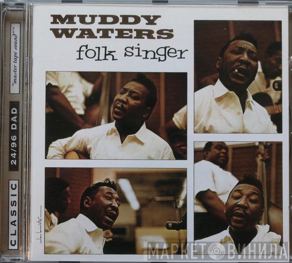 Muddy Waters  - Folk Singer