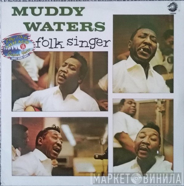 Muddy Waters  - Folk Singer