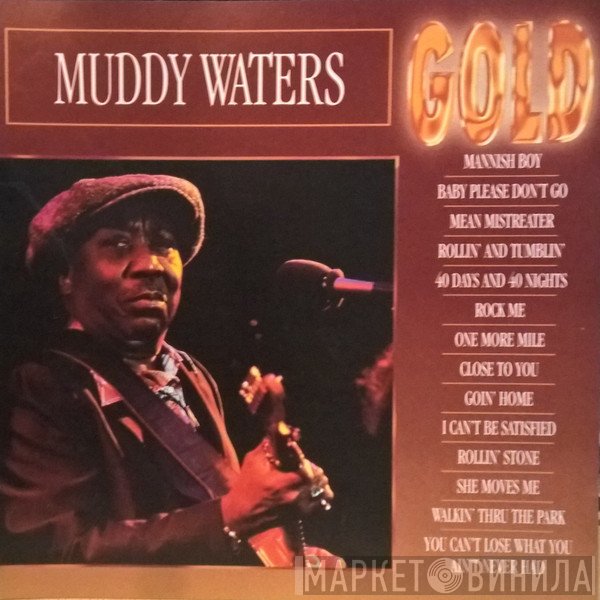 Muddy Waters - Gold