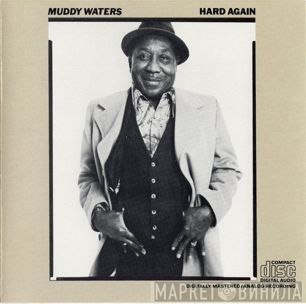 Muddy Waters  - Hard Again