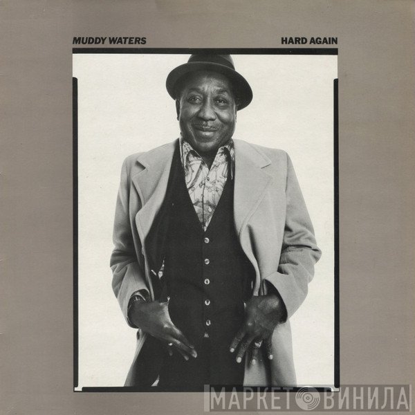 Muddy Waters - Hard Again