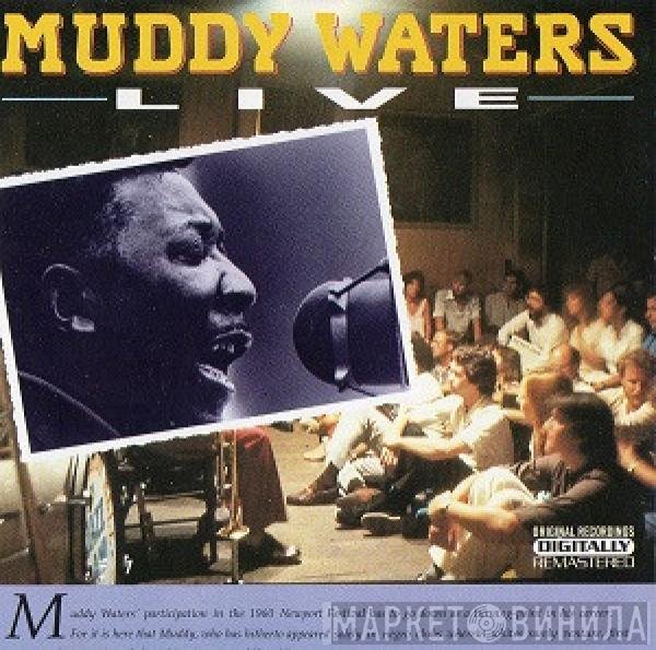 Muddy Waters  - Live