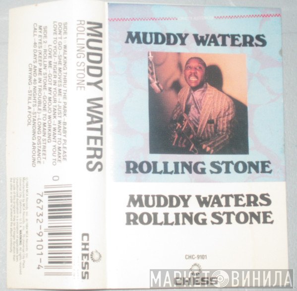 Muddy Waters  - Rolling Stone