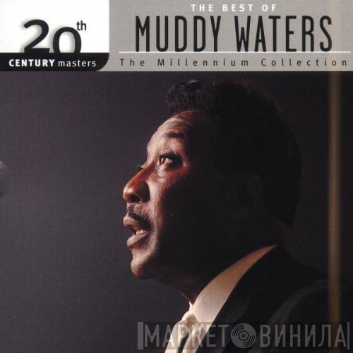 Muddy Waters - The Best Of Muddy Waters