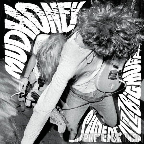 Mudhoney  - Superfuzz Bigmuff