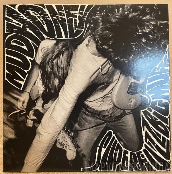 Mudhoney  - Superfuzz Bigmuff