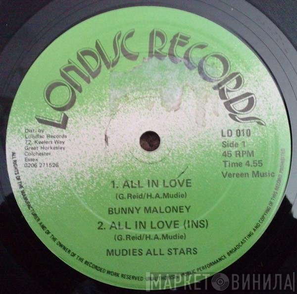 Mudies All Stars, Bunny Maloney, D. J. Peter St. Patrick - All In Love / Baby I Love You