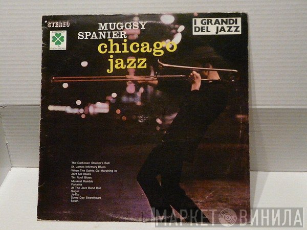 Muggsy Spanier  - Chicago Jazz