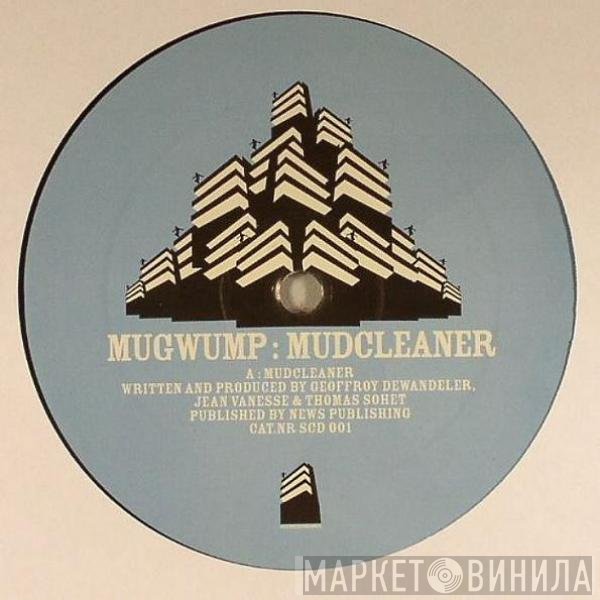Mugwump - Mudcleaner