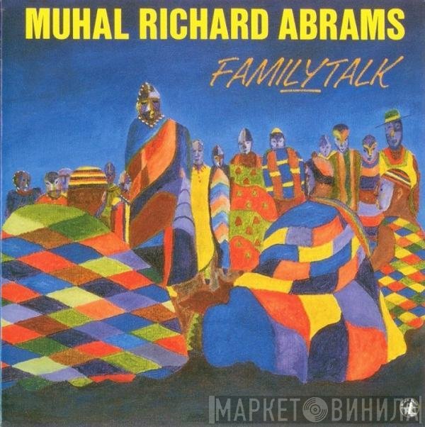 Muhal Richard Abrams - Familytalk