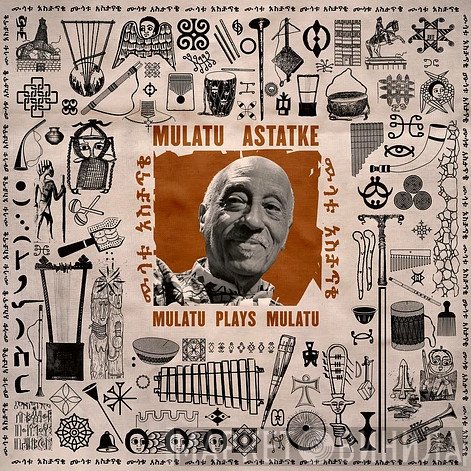 Mulatu Astatke - Mulatu Plays Mulatu
