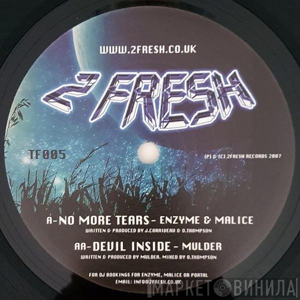 Mulder, Enzyme, Malice  - No More Tears / Devil Inside