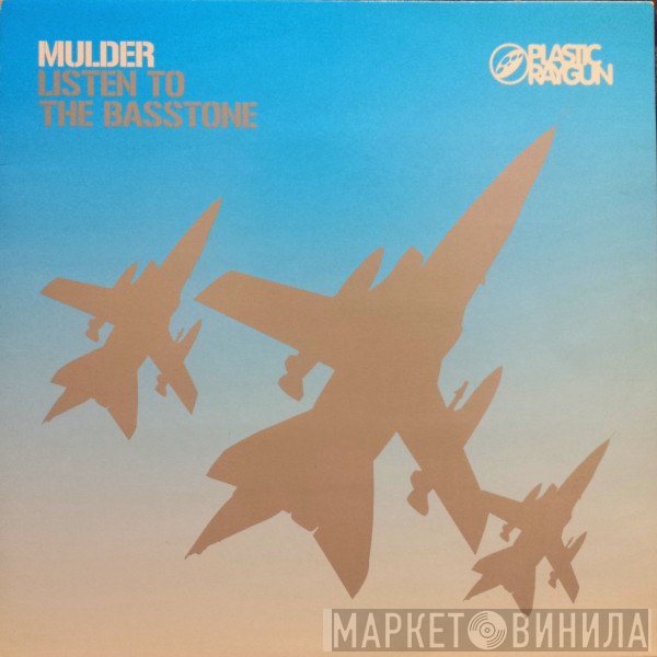Mulder - Listen To The Basstone / Rub My Boomstick