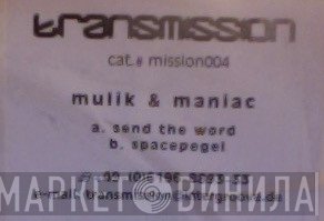 Mulik & Maniac - Send The Word