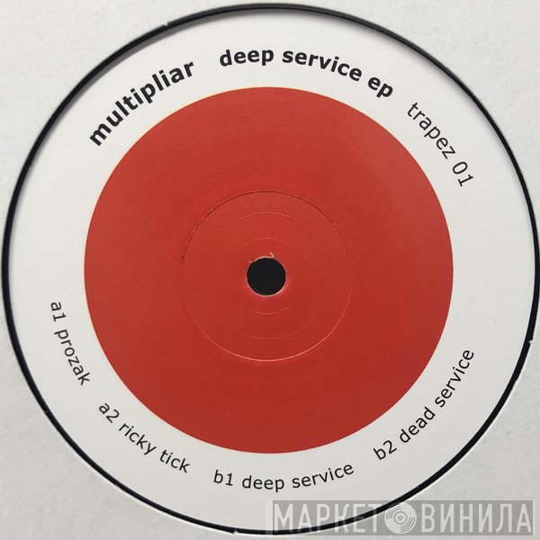 Multipliar - Deep Service EP