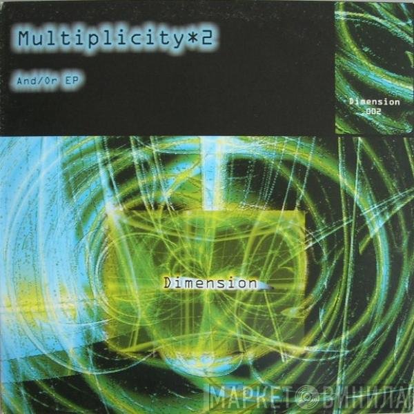 Multiplicity  - And/Or EP