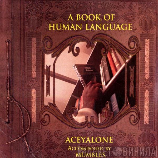 Mumbles, Aceyalone - A Book Of Human Language
