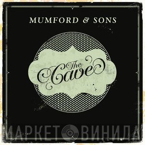 Mumford & Sons - The Cave