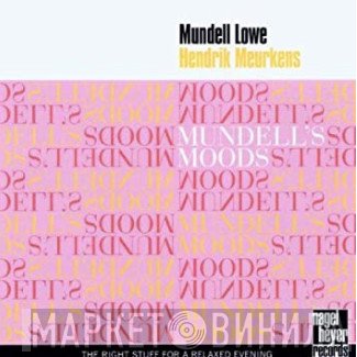 Mundell Lowe, Hendrik Meurkens - Mundell's Moods
