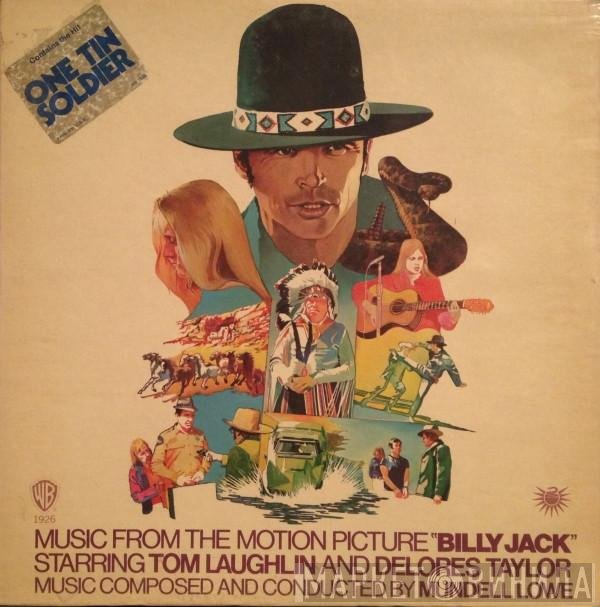 Mundell Lowe - Original Sound Track Music From The Motion Picture Billy Jack