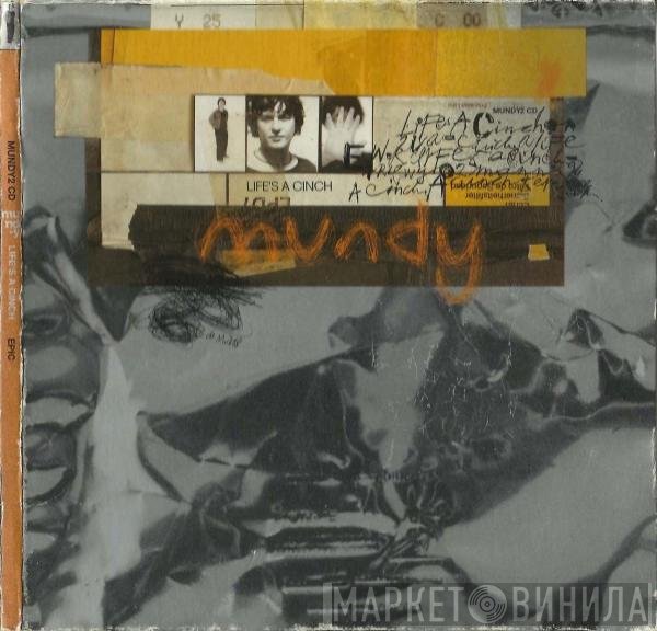 Mundy - Life's A Cinch