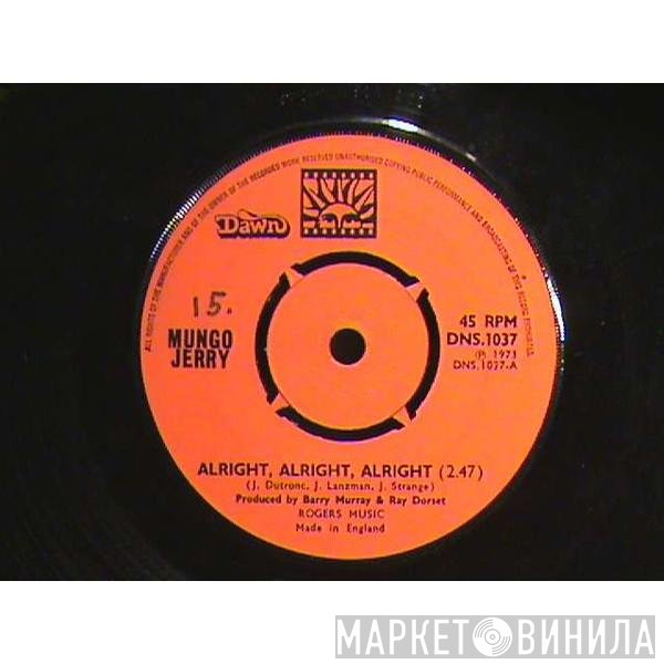 Mungo Jerry - Alright, Alright, Alright