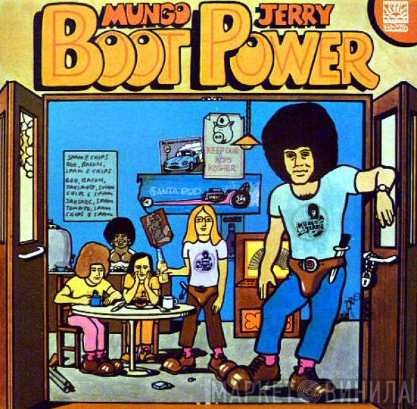 Mungo Jerry  - Boot Power