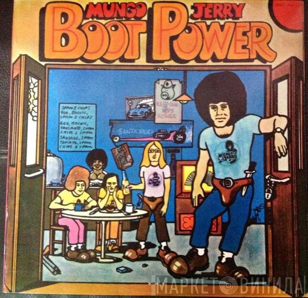 Mungo Jerry  - Boot Power