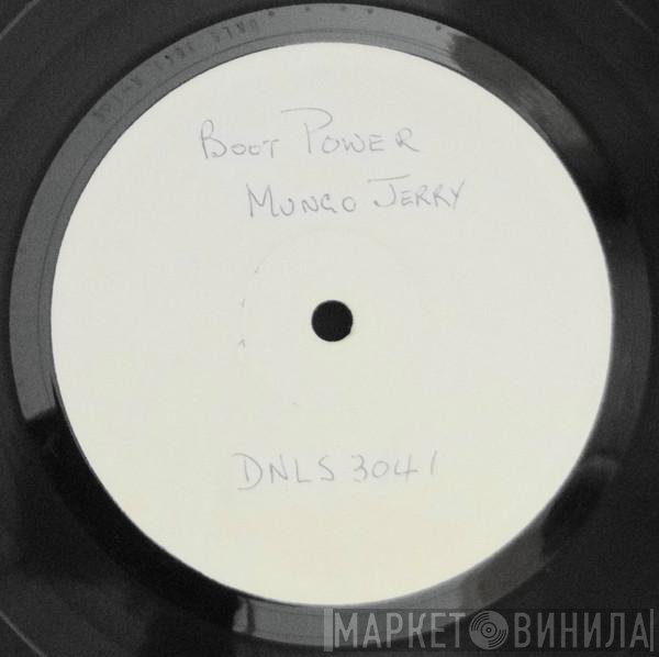 Mungo Jerry  - Boot Power