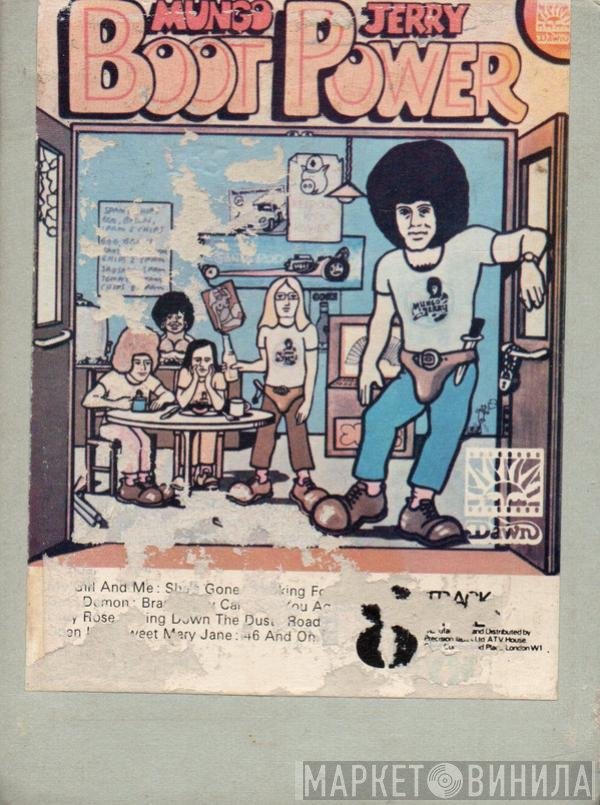 Mungo Jerry  - Boot Power