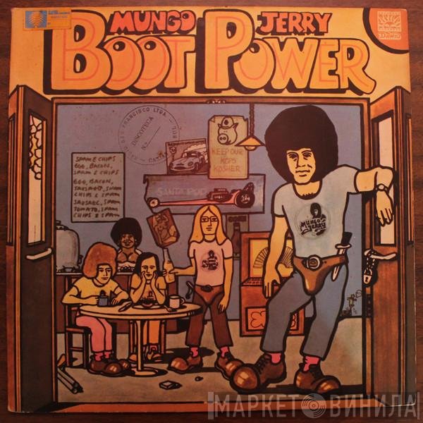 Mungo Jerry  - Boot Power