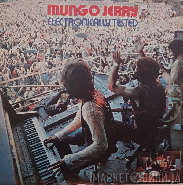 Mungo Jerry  - Electronically Tested