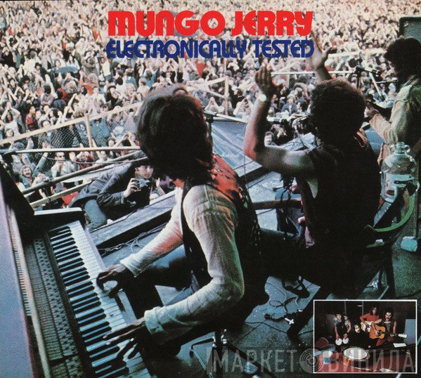 Mungo Jerry  - Electronically Tested