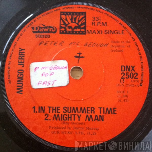 Mungo Jerry - In The Summertime / Mighty Man / Dust Pneumonia Blues