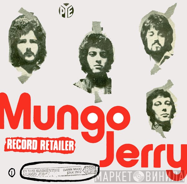 Mungo Jerry  - In The Summertime