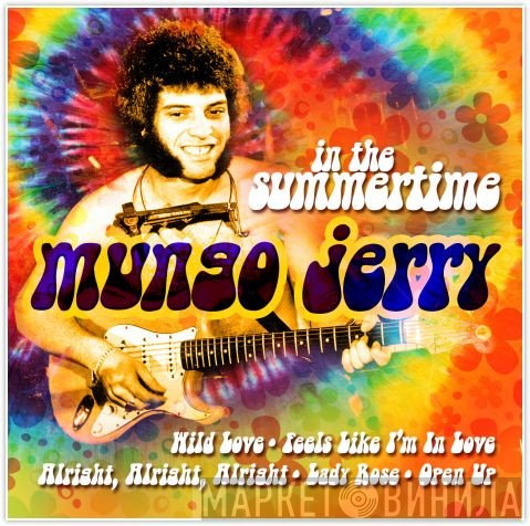 Mungo Jerry  - In The Summertime