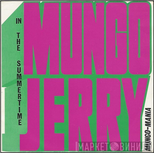 Mungo Jerry - Mungo Mania