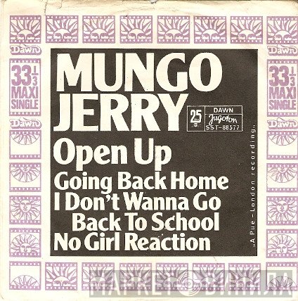 Mungo Jerry  - Open Up