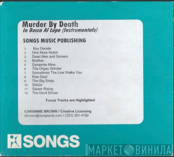 Murder By Death  - In Bocca Al Lupo (Instrumentals)