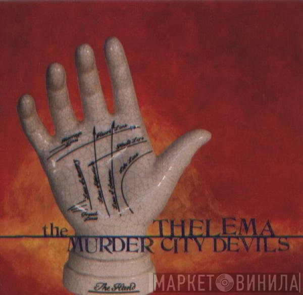 Murder City Devils  - Thelema