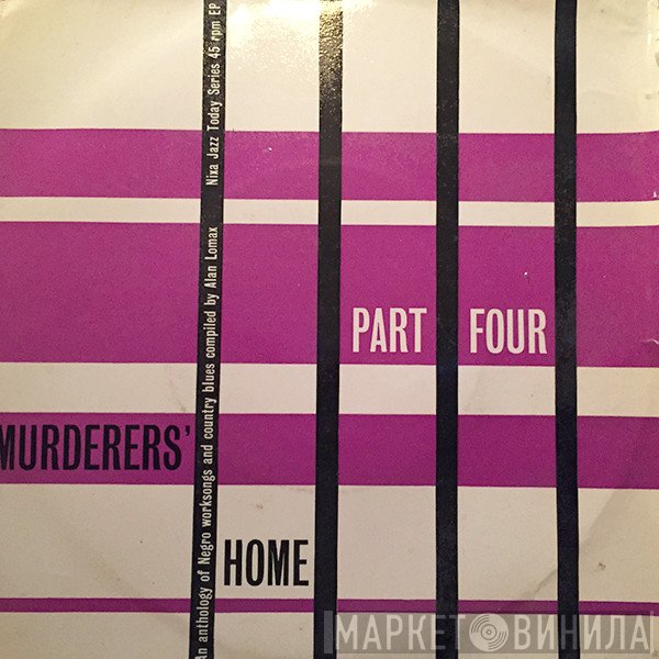 - Murderers' Home - Part Four