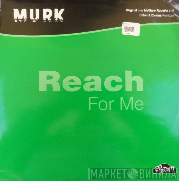 Murk  - Reach For Me